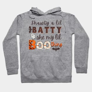 Shawty A Lil Batty She My Lil Boo Thing Hoodie